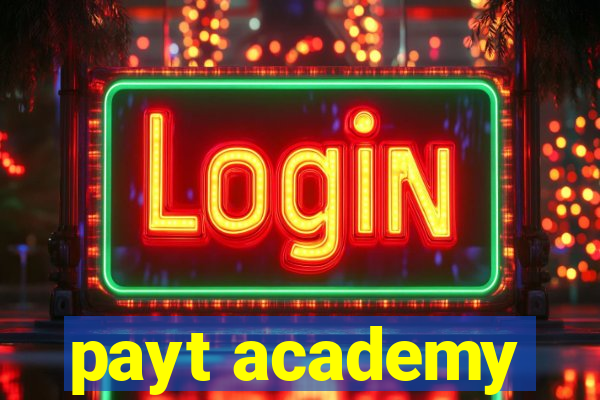 payt academy